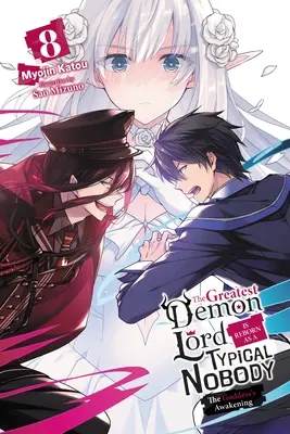 The Greatest Demon Lord Is Reborn as a Typical Nobody, Vol. 8 (Light Novel): Největší pán démonů se znovu narodil jako typická nula: The Goddess's Awakening (Probuzení bohyně) - The Greatest Demon Lord Is Reborn as a Typical Nobody, Vol. 8 (Light Novel): The Goddess's Awakening