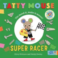 Myšák Tatty Super závodník - Tatty Mouse Super Racer