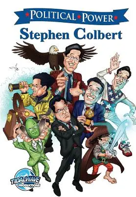 Politická moc: Stephen Colbert - Political Power: Stephen Colbert