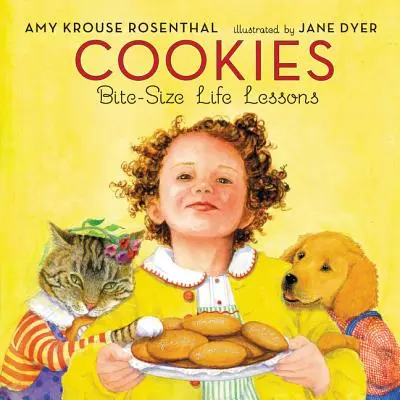 Sušenky: Kuchařka: lekce do života na kousky - Cookies: Bite-Size Life Lessons