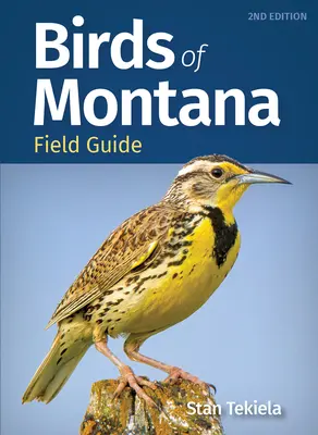 Terénní průvodce ptáky Montany - Birds of Montana Field Guide