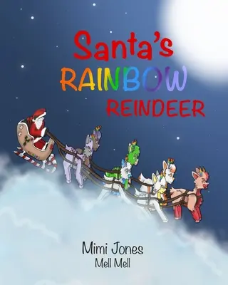 Santův duhový sob - Santa's Rainbow Reindeer
