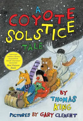 Kojotí příběh o slunovratu - A Coyote Solstice Tale