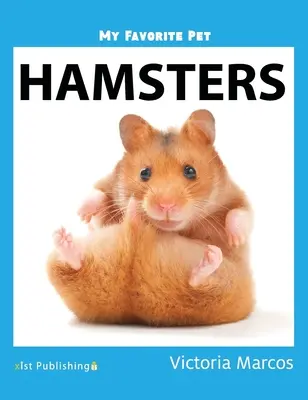 Moje oblíbené domácí zvíře: Křečci - My Favorite Pet: Hamsters