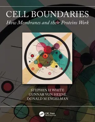 Hranice buněk: Jak fungují membrány a jejich bílkoviny? - Cell Boundaries: How Membranes and Their Proteins Work