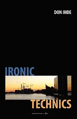 Ironické techniky - Ironic Technics