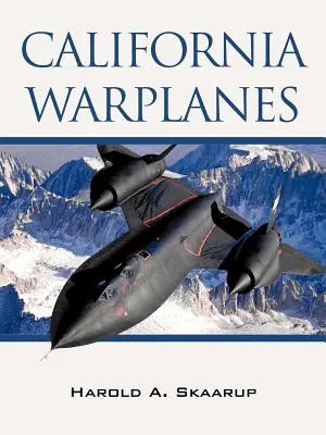 Kalifornská válečná letadla - California Warplanes