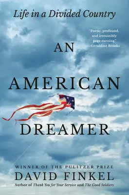 Americký snílek: Život v rozdělené zemi - An American Dreamer: Life in a Divided Country