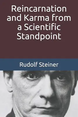 Reinkarnace a karma z vědeckého hlediska - Reincarnation and Karma from a Scientific Standpoint