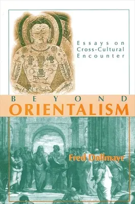 Za hranice orientalismu: Eseje o mezikulturním setkávání (Essays on Cross-Cultural Encounter) - Beyond Orientalism: Essays on Cross-Cultural Encounter