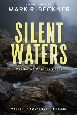 Tiché vody - Vražda na Boulder Creeku - Silent Waters - Murder on Boulder Creek