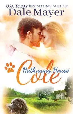 Cole: Srdceryvná romance z nakladatelství Hathaway House - Cole: A Hathaway House Heartwarming Romance