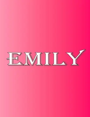 Emily: 100 stran 8,5 X 11 Personalizované jméno na sešitě College Ruled Line Paper - Emily: 100 Pages 8.5 X 11 Personalized Name on Notebook College Ruled Line Paper
