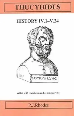 Thukydides: Dějiny IV 1-V 24 - Thucydides: History IV 1-V 24