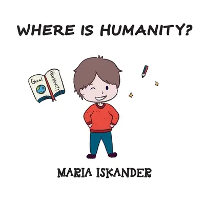 Kde je lidstvo? - Where Is Humanity?