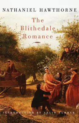 Blithedalský román - The Blithedale Romance