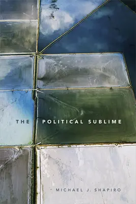 Politická vznešenost - The Political Sublime