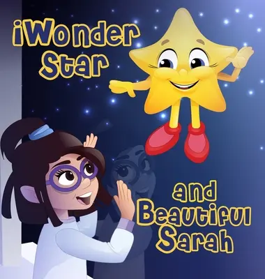 iZázračná hvězda a krásná Sára - iWonder Star and Beautiful Sarah