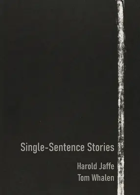 Příběhy o jedné větě - Single-Sentence Stories