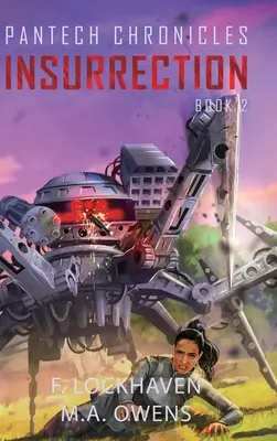 PanTech Chronicles: Kroniky PanTechu: Insurrection - PanTech Chronicles: Insurrection