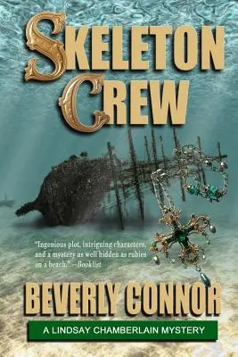 Posádka kostlivců: Záhada Lindsay Chamberlainové #4 - Skeleton Crew: Lindsay Chamberlain Mystery #4