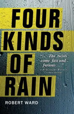 Čtyři druhy deště - Four Kinds of Rain