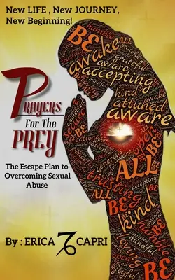 Modlitby za kořist: Únikový plán k překonání sexuálního zneužívání - Prayers For The Prey: The Escape Plan to Overcoming Sexual Abuse