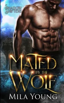 Spřízněn vlkem - Mated by the Wolf