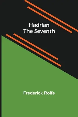 Hadrián VII. - Hadrian the Seventh