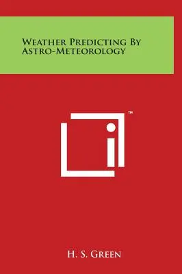 Předpovídání počasí podle astrometeorologie - Weather Predicting by Astro-Meteorology