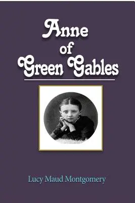 Anna ze Zeleného štítu - Anne of Green Gables