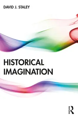Historická imaginace - Historical Imagination