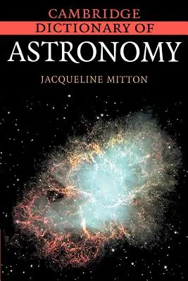 Cambridgeský astronomický slovník - Cambridge Dictionary of Astronomy