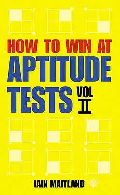 Jak zvítězit v testech způsobilosti II. díl - How to Win at Aptitude Tests Vol II