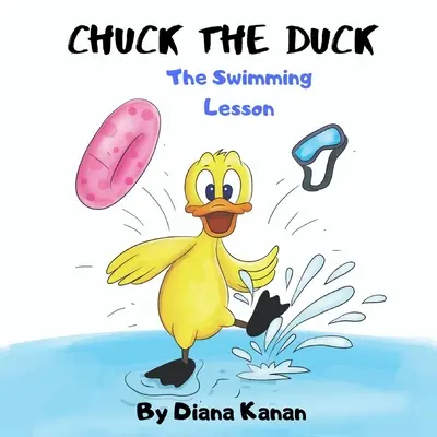 Kačer Chuck: Lekce plavání - Chuck the Duck: The Swimming Lesson