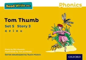 Read Write Inc. Phonics: Žlutá sada 5 sešitů s příběhy 3 Tom Thumb - Read Write Inc. Phonics: Yellow Set 5 Storybook 3 Tom Thumb
