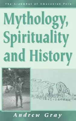 Mytologie, spiritualita a historie - Mythology, Spirituality, and History