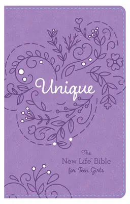 Jedinečný: Nový život: Bible pro dospívající dívky - Unique: The New Life Bible for Teen Girls