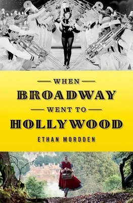 Když Broadway přišla do Hollywoodu - When Broadway Went to Hollywood