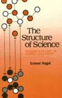 Struktura vědy - Problémy logiky vědeckého vysvětlování - Structure of Science - Problems in the Logic of Scientific Explanation