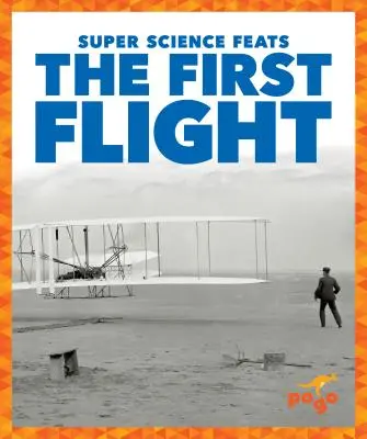 První let - The First Flight