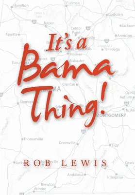 Je to věc Bamy! - It's a Bama Thing!
