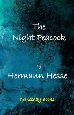 Noční páv - The Night Peacock