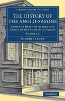 Dějiny Anglosasů - The History of the Anglo-Saxons