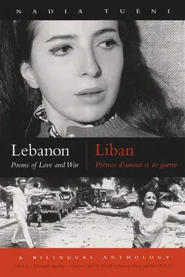 Libanon / Liban: Básně o lásce a válce / Pomes d'Amour Et de Guerre - Lebanon / Liban: Poems of Love and War / Pomes d'Amour Et de Guerre