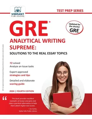 GRE Analytical Writing Supreme: Řešení skutečných témat esejí - GRE Analytical Writing Supreme: Solutions to the Real Essay Topics