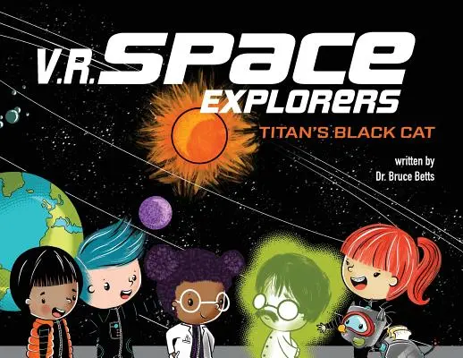 V.R. Průzkumníci vesmíru: V.R.R.: Titánova černá kočka - V.R. Space Explorers: Titan's Black Cat