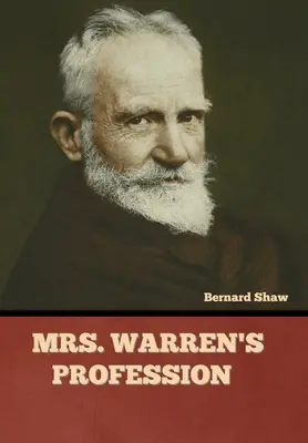 Povolání paní Warrenové - Mrs. Warren's Profession