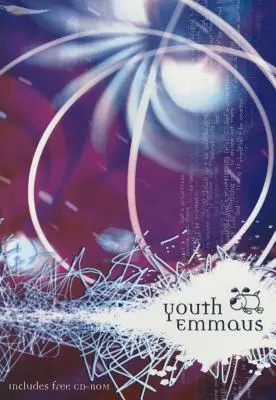 Emauzy pro mládež: Včetně bezplatného CD-ROMu - Youth Emmaus: Includes Free CD-ROM