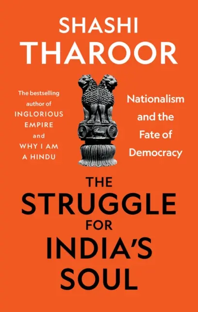 Boj o duši Indie - Nacionalismus a osud demokracie - Struggle for India's Soul - Nationalism and the Fate of Democracy
